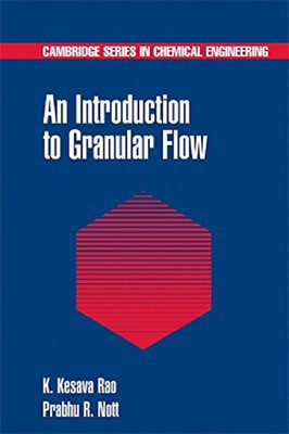 An Introduction To Granular Flow South Asia Edition(English, Paperback, K. Kesava Rao)