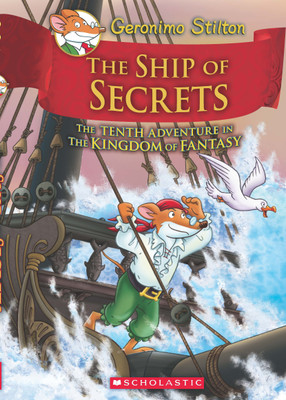 The Ship of Secrets(English, Hardcover, Geronimo Stilton)