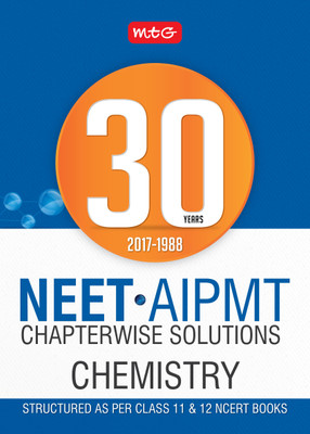 30 Years NEET-AIPMT Chapterwise Solutions - Chemistry(English, Paperback, MTG Editorial Board)