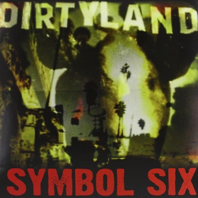 

Dirtyland (Import) Vinyl Standard Edition(English - Symbol Six)