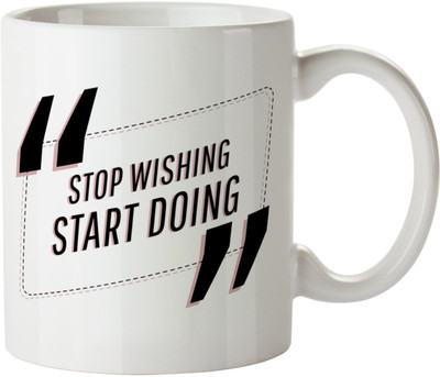 

khappi Sarab Imagery Stop Wishing Start Doing Coffee Ceramic Mug(300 ml), Multicolor