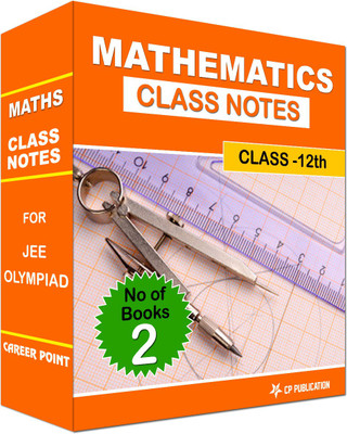 Class Notes 12th Mathematics (Set Of 2 Volumes) For JEE/Olympiad By Career Point Kota(Paperback, Career Point Kota)