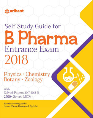 Study Guide B. Pharma 2018 - With Solved Papers (2017-2012) & 2500+ Solved MCQs(English, Paperback, Arihant Experts) Study Guide B. Pharma 2018 - With Solved Papers (2017-2012) & 2500+ Solved MCQs(English, Paperback, Arihant Experts)