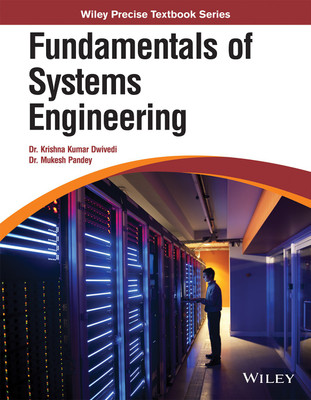 Fundamentals of Systems Engineering First Edition(English, Paperback, Mukesh Pandey, Krishna Kumar Dwivedi)