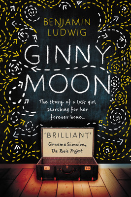 Ginny Moon  - The Story of a Lost Girl Searching for Her Forever Home�(English, Paperback, Benjamin Ludwig)