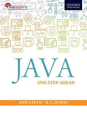 Java  - One Step Ahead First Edition(English, Paperback, Anita Seth, B. L. Juneja)
