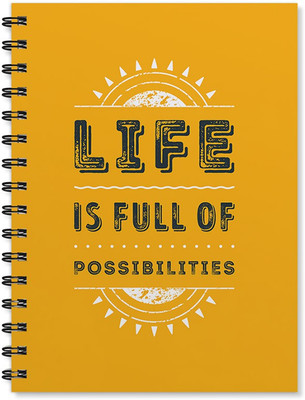 

100yellow A5 Notebook(Life Is Full Of Possibilities Print Wire Bound Ruled Paper Sheets Personal And Office Stationary Book, Multicolor)
