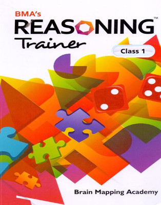 BMA's Reasoning Trainer Class - 1(English, Paperback, Brain Mapping Academy)