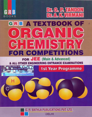 GRB A Textbook Of Organic Chemistry For Competitions(Paperback, Dr. O.P Tandon & Dr. A.K Virmani)
