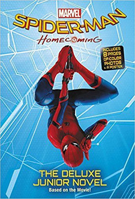 Marvel: Spider-Man Homecoming Movie Novel  - Includes 8 Pages of Color Photos and A Poster(English, Paperback, unknown)