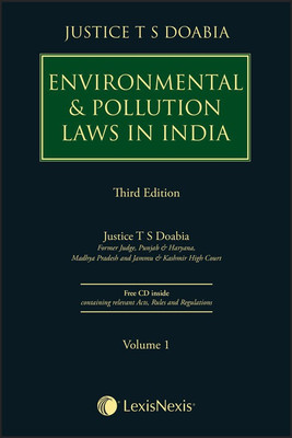 Environmental & Pollution Laws In India (Set of 2 Volumes)(English, Hardcover, Justice T S Doabia)
