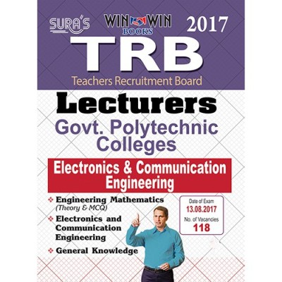 TRB Lecturers ( Electronics And Communication Engineering ) Exam ( Govt Polytechnic Colleges ) Books 2017(English, Paperback, A Panel of Authors)