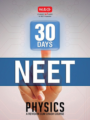 30 Days Crash Course for NEET - Physics(English, Paperback, MTG Editorial Board)