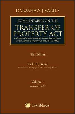 Darashaw Vakil’s Commentaries On The Transfer Of Property Act (Set of 2 Volumes)(English, Hardcover, Darashaw Vakil (Revised by Dr. H R Jhingta))