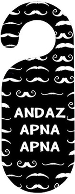 

The Crazy Me Andaz Apna Apna Door Hanger Door Hanger