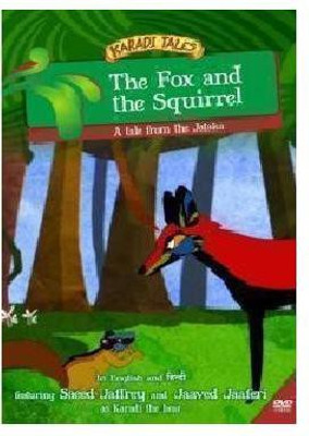 

The Fox And The Squirrel-A Tale From The Jataka(DVD English)
