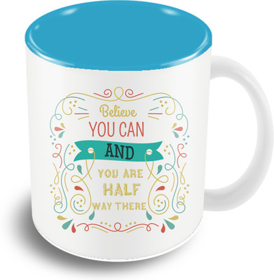

The Crazy Me Believe you can and you are half way there Ceramic Mug(325 ml), Multicolor