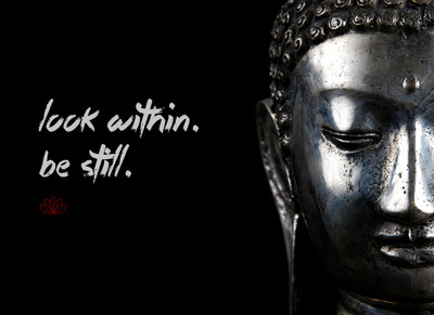 

Gautam Buddha Inspirational Quote - "Look within Be still" - Premium Quality Poster Paper Print(17 inch X 12 inch, Rolled)