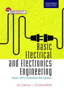 Basic Electrical and Electronics Engineering  - As Per JNTU Hyderabad R16 Syllabus First Edition(English, Paperback, T. K. Nagsarkar, M. S. Sukhija)