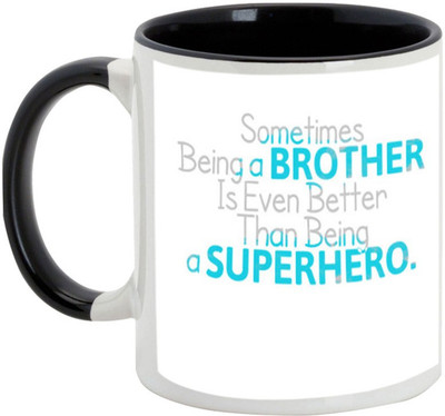 

AllUPrints Gift For Rakhi - My Brother Is My Superhero Black Ceramic Mug(325 ml)
