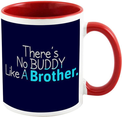 

AllUPrints Gift For Rakhi - Nobody Is Like Brother Red Ceramic Mug(325 ml)