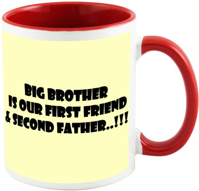 

AllUPrints Gift For Rakhi - Big Brother Friend And Father Red Ceramic Mug(325 ml)