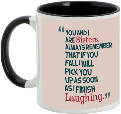 

AllUPrints Gift For Rakhi - Sisters Love Each Other Black Ceramic Mug(325 ml)