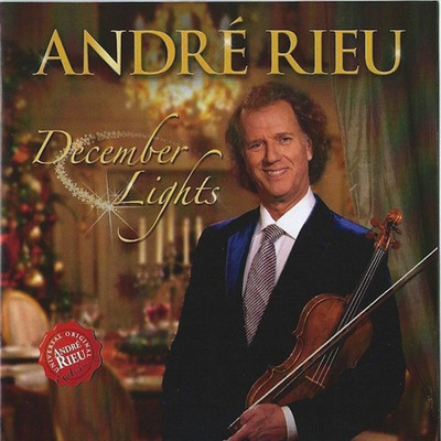

December Lights (Import) Audio CD Standard Edition(English - ANDRE RIEU)