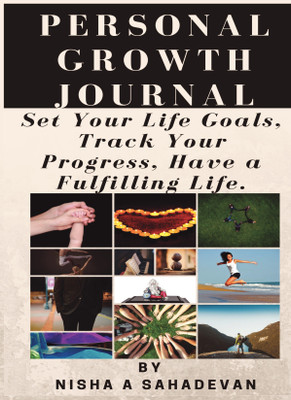 Personal Growth Journal(English, Paperback, Nisha A Sahadevan)