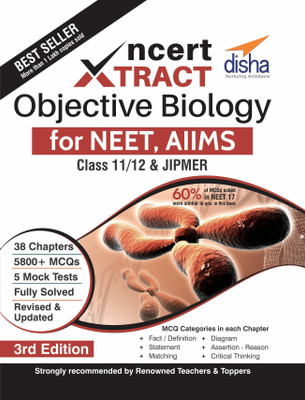 NCERT Xtract � Objective Biology for NEET, AIIMS, Class 11/ 12, JIPMER 3rd Edition(English, Paperback, Disha Experts)