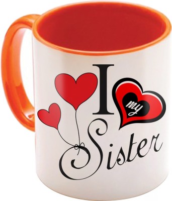 

SKY TRENDS Raksha Bandhan Gift For Sister St-21 Ceramic Mug(350 ml), Multicolor