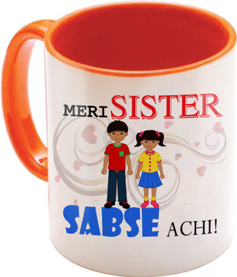 

SKY TRENDS Raksha Bandhan Gift For Sister St-30 Ceramic Mug(350 ml), Multicolor