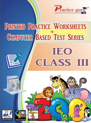Best Quality 15 Printed Worksheets And 25 Topic Wise Tests (Computer Based) For IEO Class 3(Loose, Practice Guru)