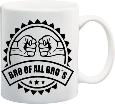 

ME&YOU Raksha Bandhan Gift For Brother/ Bhai; bro of all bro's printed Ceramic Mug(325 ml), Multicolor