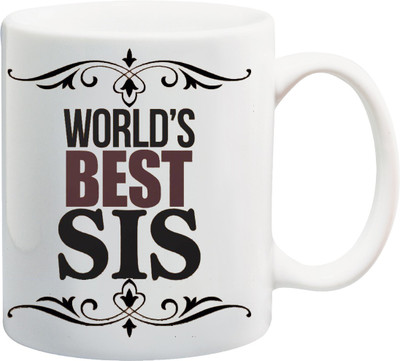 

ME&YOU Raksha Bandhan Gift For Sister/ Behan; world's best sis printed Ceramic Mug(325 ml), Multicolor