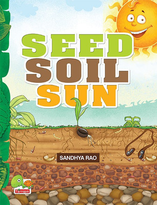 Seed Soil Sun(English, Paperback, Rao Sandhya)
