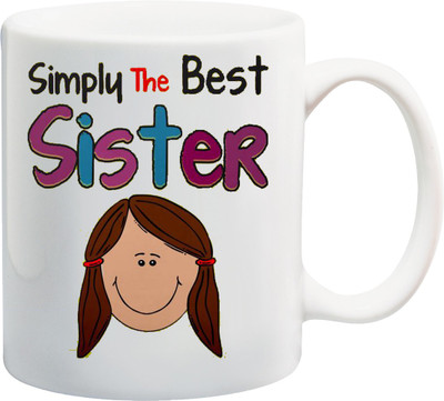 

ME&YOU Raksha Bandhan Gift For Sis/ Behan'; simply the best sister printed Ceramic Mug(325 ml), Multicolor