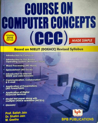 Course On Computer Concepts(Ccc)(Paperback, M. GEETA JAIN, PROF. SATISH JAIN, DR. SHALINI JAIN)