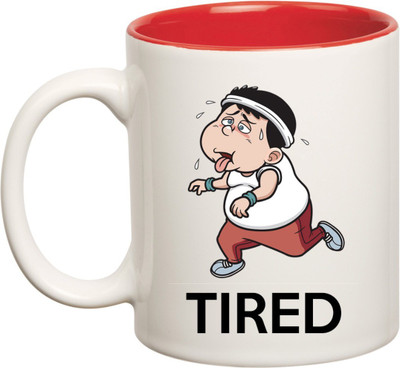 Huppme Always Tired Inner Red Coffee Ceramic Mug(350 ml), Red;white