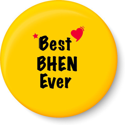 

PEACOCKRIDE Best BHEN Ever I Raksha Bandhan Gifts Fridge Magnet Fridge Magnet Pack of 1(Multicolor)