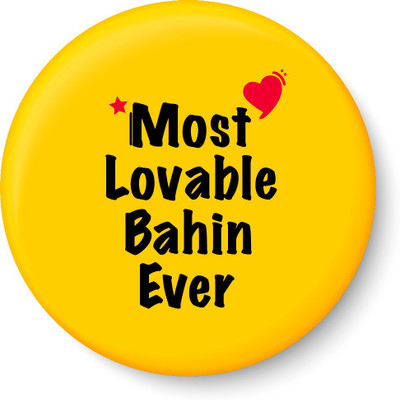 

PEACOCKRIDE Most Lovable Bahin Ever I Raksha Bandhan Gifts Fridge Magnet Fridge Magnet Pack of 1(Multicolor)
