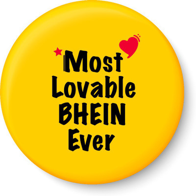 

PEACOCKRIDE Most Lovable BHEIN Ever I Raksha Bandhan Gifts Fridge Magnet Fridge Magnet Pack of 1(Multicolor)