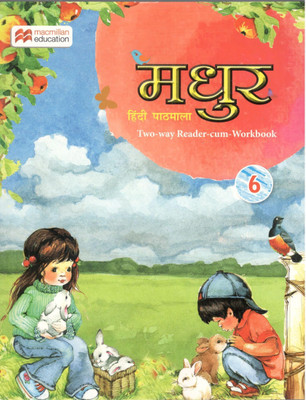 Macmillan Madhur Hindi Pathmala Textbook-Cum-Workbook For Class 6(English, Paperback, Pooja Jain)