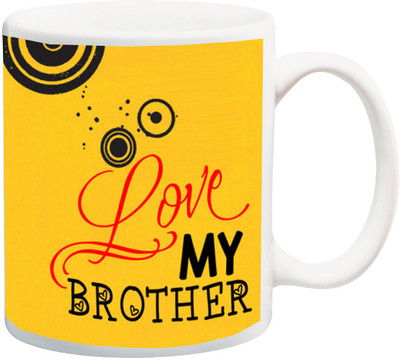 

ME&YOU Raksha Bandhan Gifts For Bro/ Bhai/ Bhaiya; Love My Brother Printed Ceramic Mug(325 ml), Multicolor