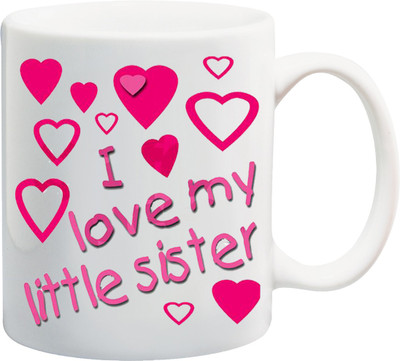 

ME&YOU Raksha Bandhan Gift for behan; I Love My Little Sisters Printed Ceramic Mug(325 ml), Multicolor
