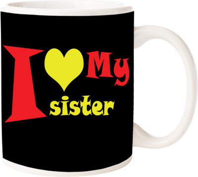 

Maison N Mode Rakhi I Lv My Sister Coffee Ceramic Mug(330 ml), Multicolor