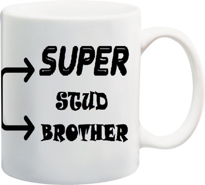 

ME&YOU Raksha Bandhan Gift For Bro/ Bhai; super stud brother printed Ceramic Mug(325 ml), Multicolor