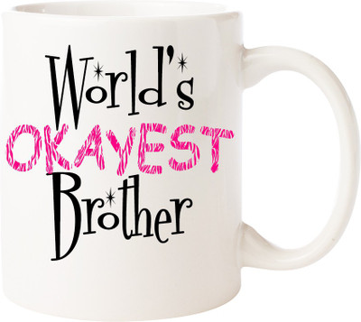 

Maison N Mode Rakhi Okayest Brother Coffee Ceramic Mug(330 ml), Multicolor