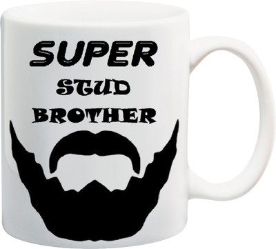

ME&YOU Raksha Bandhan Gift For Brother/ Bro; super stud brother printed Ceramic Mug(325 ml), Multicolor