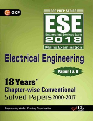ESE 2018 Electrical Engineering Paper I & II (18 Years Chapter-Wise Conventional Solved Papers 2000-2017)  - 18 Years Chapter - wise Conventional Solved Papers (2000 - 2017) 1 Edition(English, Paperback, unknown)